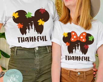 Thankful Disney Thanksgiving Shirt, Minnie Thanksgiving Shirt, Mickey Thanksgiving Shirt, Disney Fall Shirt, Disney Shirt