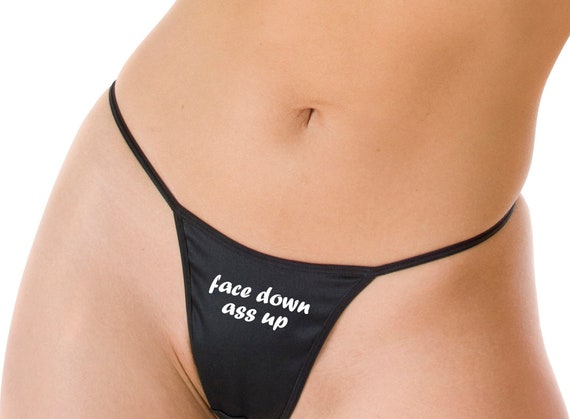 Face Down Ass Up Thong Sexy Panties Naughty Underwear Etsy