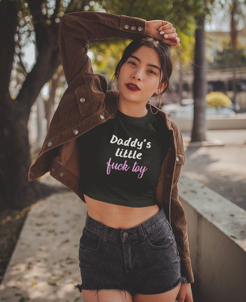 Daddy S Little Fuck Toy Crop Top Shirt Ddlg Bdsm Etsy
