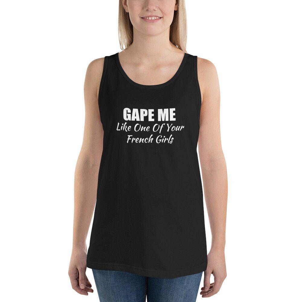 Gape Me Like One of Your French Girls Tank Top, Anal Gaping Titanic Quote,  Fuck Me Ass Whore, Anal Gape Gaping Asshole Wide Open, Draw Me - Etsy  Australia