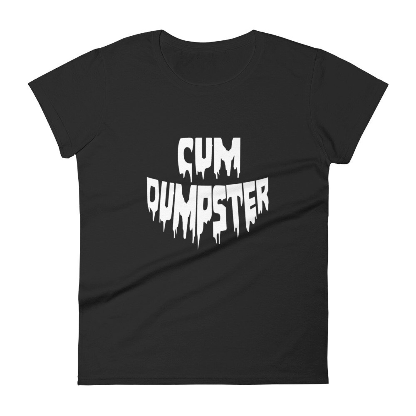 Cum Dumpster Shirt Cumdumpster Slut Tshirt Cum Receptacle Etsy