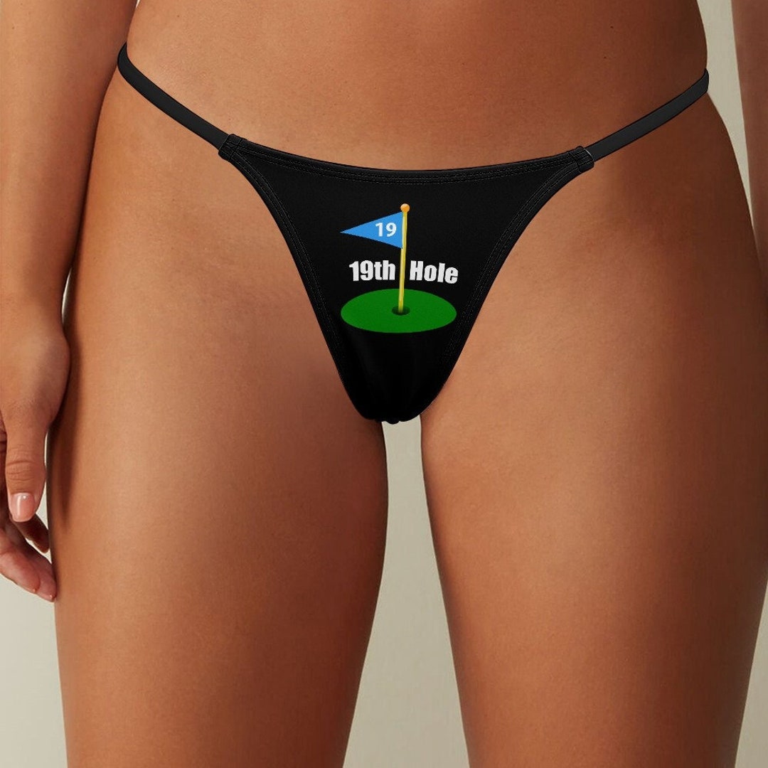 19th Hole Thong Underwear Panties Golf Fan Panty Cute Slutty Etsy