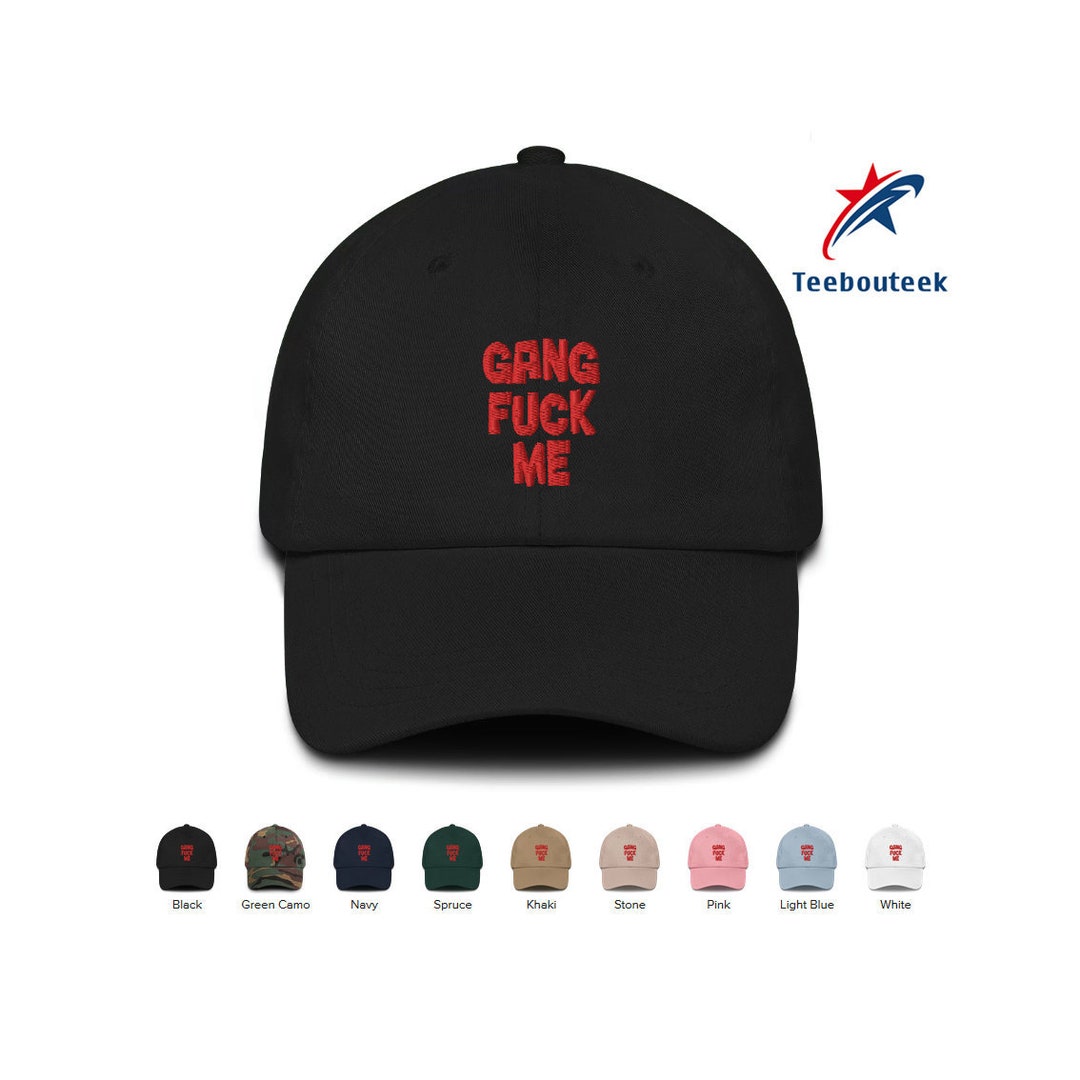Gang Fuck Me Hat Embroidered Baseball Cap Slut Whore image picture