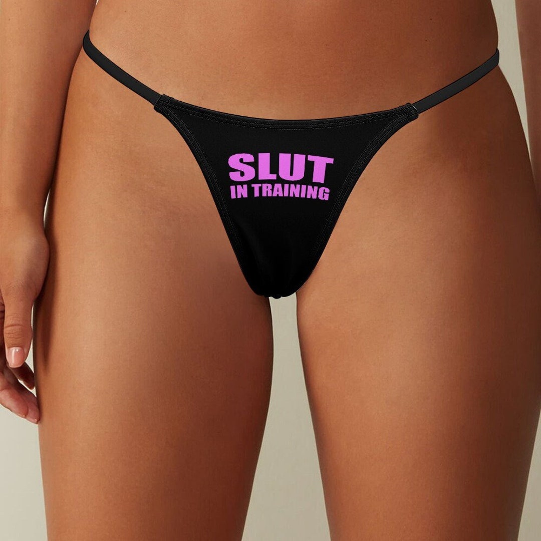 Slut in Training BDSM Panties Underwear Thong Slutty Lingerie