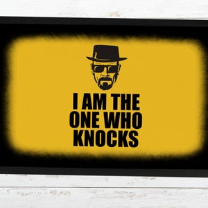 I Am the One Who Knocks Doormat. Breaking Bad Door Mat. Walter White ...