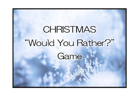 Childrens Xmas Sport Would Oneself Really..? Printable Issues for Little ones, Adolescents and Older people! Coversation Novice, spouse and children evening, clroom picture about Would You Rather Questions for Kids Printable called Childrens Xmas Video game Would On your own As a substitute..? Printable Queries for Youngsters, Adolescents and Grown ups! Coversation Rookie, loved ones night time, clroom