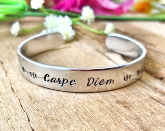 Carpe Diem Cuff Bracelet, Stamped Carpe Diem Bracelet, Strength Inspirational Bracelet, Seize the Moment Cuff, Silver Custom Cuff