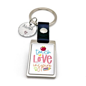 Gift Teacher, End of Term Gift, Keychain Teacher, Teach Love Inspire