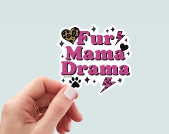 Fur Mama Dog Sticker, Hand-Drawn Vinyl Decal