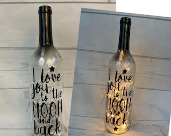 Best friend gift - love you to the moon and  back - Lighted wine bottle - wine decor - anniversary gift