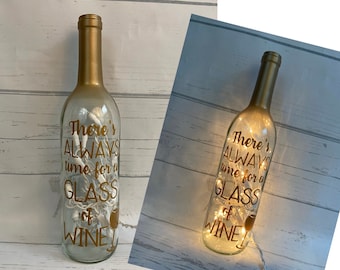 Lighted Wine Bottle – "Always Time For a Glass of Wine", Home Decor