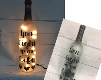 You light up my life lighted wine bottle - wine decor - anniversary gift