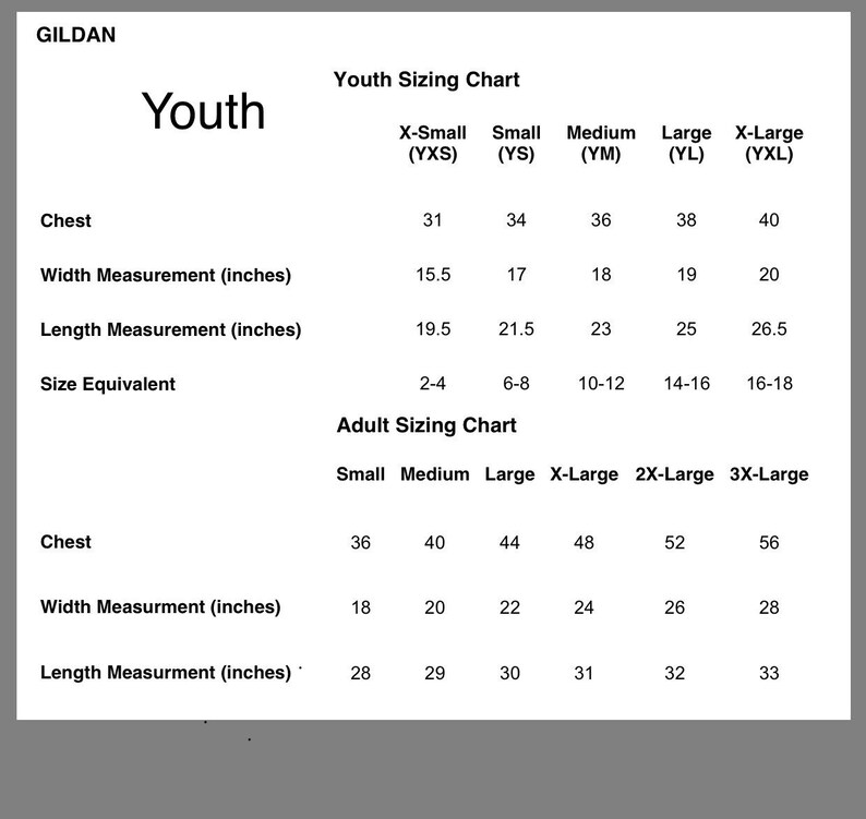May include: A size chart for youth and adult clothing, showing chest, width, and length measurements in inches, as well as size equivalents for youth sizes. The chart includes sizes for X-Small, Small, Medium, Large, and X-Large.