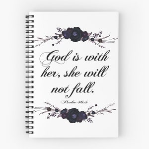 Dieu est avec elle, elle ne tombera pas Psaume 46 5 Cahier à spirales, Journal de versets bibliques, Journal de prières, Journal intime pour femme