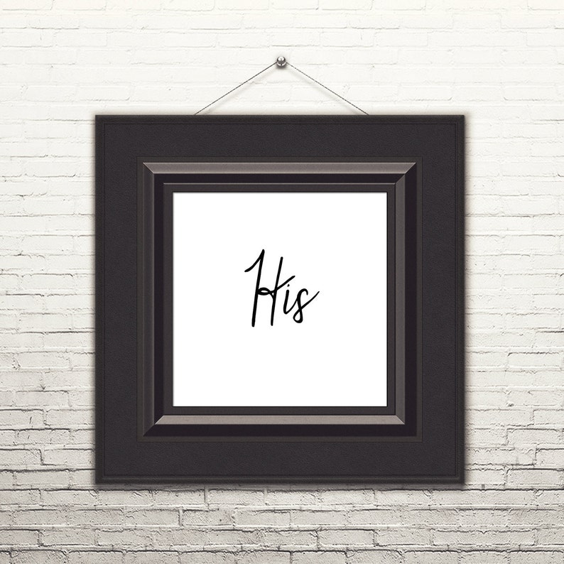 His Hers Wall Art Black and White Art Print Set His Hers Etsy