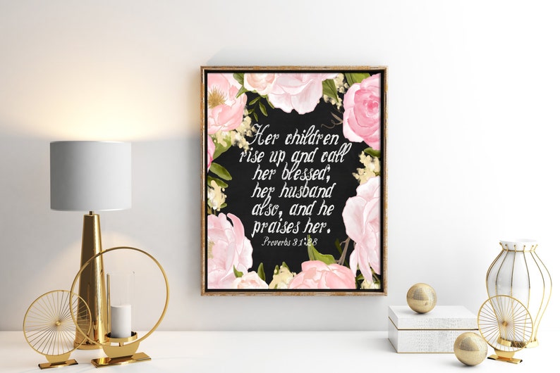 Scripture Chalk Print, Proverbs 31:28 Bible Verse, Chalkboard Scripture Print, Proverbs 31 Scripture Print, Proverbs 31 Wife Wall Art Print image 1