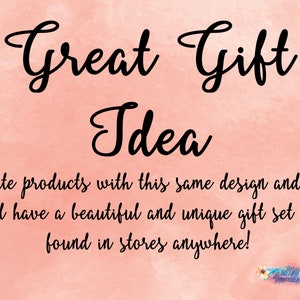 May include: A pink watercolor background with the text "Great Gift Idea" in black cursive font. The text below reads "Create products with this same design and you will have a beautiful and unique gift set not found in stores anywhere!"