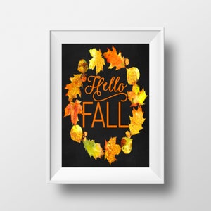 Hello Fall Printable, Fall Chalk Print, Autumn Print, Hello Fall Chalkboard Print, Fall Leaves Prints, Harvest Art Prints, Rustic Fall Decor