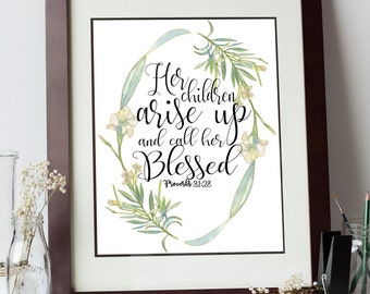 Floral Proverbs 31:28 Scripture Print, Christian Wall Art (Digital Download)