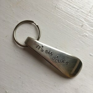 Hand stamped cutlery handle keyring it&#39;s gin o&#39;clock