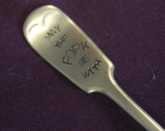 hand stamped cutlery may the fork be with you fork