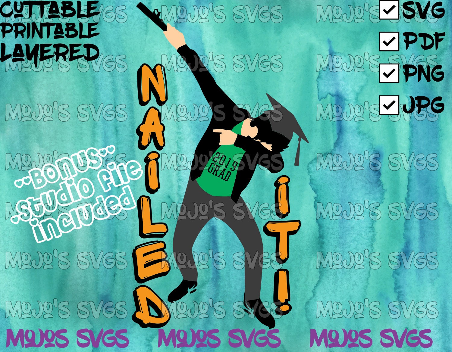 2019 Graduation SVG, Graduation SVG, Graduation Cut File, 2019 Graduation clipart, 2019 Graduation Clip Art,Nailed it Graduation,dabbing svg