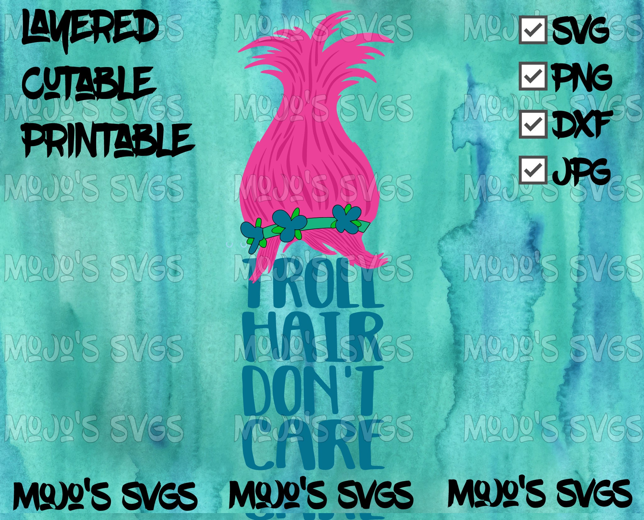 Trolls SVG Cuttable Layered Design File troll Hair Dont Care - Etsy