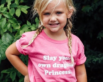 Toddler Girl Clothes, Slay Your Own Dragons Princess, Feminist Shirt, Feminist Shirts For Girls, Cute Toddler Clothes, Toddler Girl