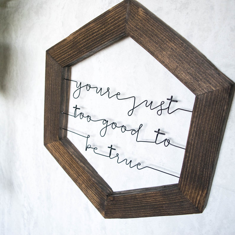 You're Just Too Good to Be True Sign Wedding Gift | Etsy