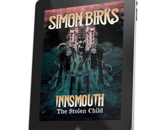 Innsmouth: The Stolen Child - HP Lovecraft Cthulhu Solo RPG - Digital Hyperlinked PDF - Choose Your Own / Fighting Fantasy / Gamebook