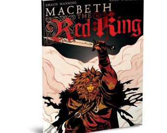 Macbeth: The Red King - Historical Graphic Novel