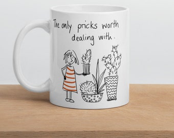 Funny Gardening Mug /Plant mug /Cactus/ Master Gardener Gift for Him Her Men Women / Birthday Christmas Anniversary Coworker Gift