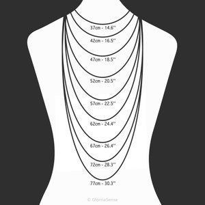 May include: A diagram showing different necklace lengths in inches and centimeters. The lengths range from 14.6 inches to 30.3 inches, or 37 centimeters to 77 centimeters.
