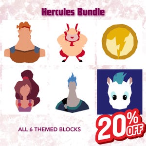 May include: A graphic featuring six themed blocks from the Hercules film. The blocks include Hercules, Phil, a gold coin with a lightning bolt, Megara, Hades, and Pegasus. Text reads "Hercules Bundle" and "All 6 Themed Blocks". A red 20% off sticker is in the corner.