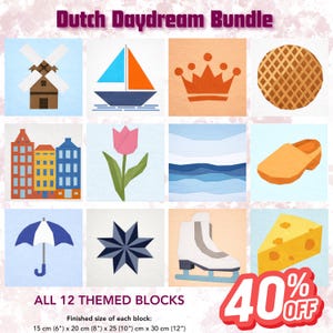 May include: A set of 12 themed blocks featuring Dutch designs, such as a windmill, sailboat, crown, waffle, buildings, tulip, waves, clog, umbrella, star, ice skate, and cheese. Each block measures 15 cm x 20 cm x 25 cm x 30 cm. The text "Dutch Daydream Bundle" is at the top.