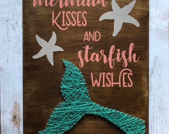 Mermaid Kisses and Starfish Wishes Nursery decor / Hand Painted Sign and String Art