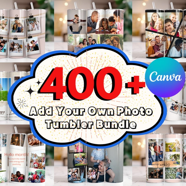 400+ Add Your Own Photo Tumbler Wrap Bundle, 20 oz Photo Collage Tumbler, Self Editable, Canva Editable, Photo Wrap, Own Photo Sublimation.