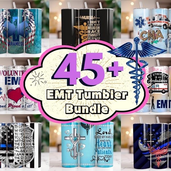45+ EMT Tumbler Wrap Bundle, 20 oz EMT Sublimation Designs, EMT png, Emergency Medical Technician Tumbler, Paramedic Tumbler, Paramedic Life