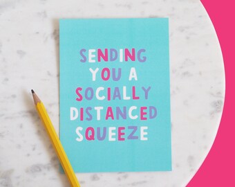 Socially Distanced Squeeze Postcard: A6 Silk Card Stock