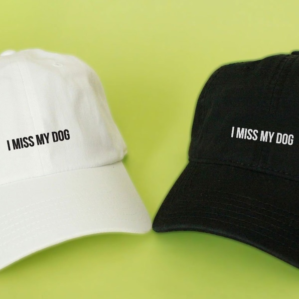 I Miss My Dog (s) Baseball Hat Dad Hat Low Profile White Pink Black Casquette Embroidered Unisex Adjustable Baseball Cap gifts for pet lover