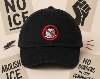 Anti ICE Embroidered Hat, Protest Dad Hat, Political Statement Cap, Adjustable Cotton Twill Baseball Hat