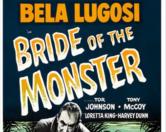 Bela Lugosi, Gothic Scary Ed Wood's Bride Of The Monster Hollywood Movie Poster