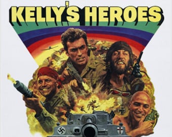 1970 Theatre of the Absurd World War II Film American soldiers Kelly's Heroes Movie Poster