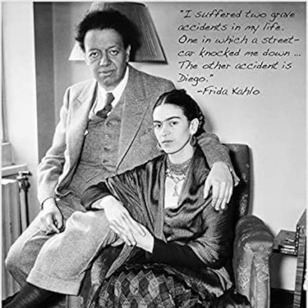 Famous Artist Frida Kahlo and Diego Rivera Vintage Black & White Photo with Inspiring Quote Poster