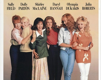 1989 American Comedy-Drama Film Award Winner Steel magnolias Movie Poster