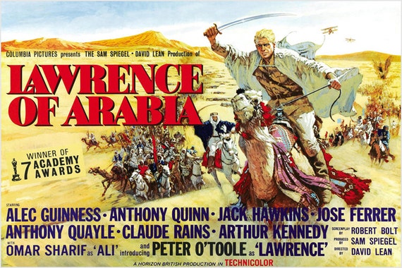 1962年 イギリスの壮大な歴史ドラマ アラビアのロレンス 映画ポスター