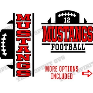Mustangs Football SVG Football Family Download File DXF, EPS files, Football Shirt Design Digital Vinyl Cut Files for Cricut and Silhouette