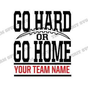 Football Team Motto SVG Download Files, Sports Quotes, DXF, EPS, Silhouette Studio, Vinyl Digital Cut Files for Cricut and Silhouette