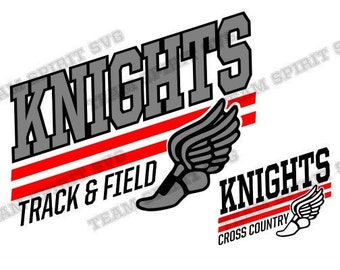 Knights Track SVG Cross Country SVG Track and Field Download File dxf eps png Track Shirt Design Digital Cut Files for Cricut, Silhouette