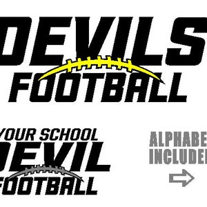 Op de afbeelding: Zwart en geel grafisch ontwerp met de tekst "Devils Football" en een voetbalafbeelding. Daaronder staat een andere afbeelding met de tekst "Your School Devil Football" en een grijze voetbalafbeelding. De tekst "Alphabet Included" staat in grijze tekst met een grijze pijl die naar rechts wijst.
